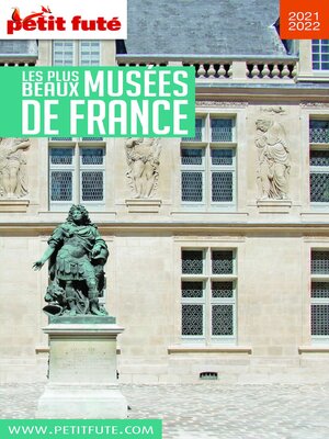 cover image of LES PLUS BEAUX MUSÉES 2021 Petit Futé